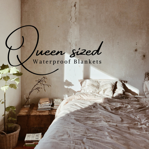 Waterproof Blanket Queen Size - For a Queen of Course